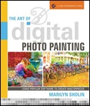 The Art of Digital Photo Painting